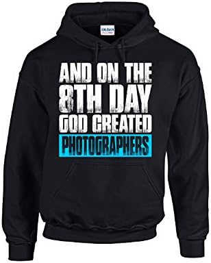 And On The 8th Day God Created Photographers - Adult Hoodie S Black
