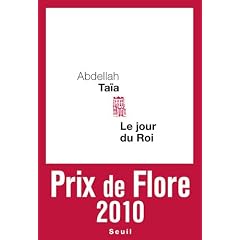 Le jour du roi - Prix de Flore 2010