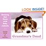 Grandma's Dead: Breaking Bad News with Baby Animals