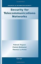 Security for Telecommunications Networks (Advances in Information Security)