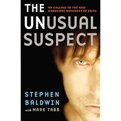 The Unusual Suspect: My Calling to the New Hardcore Movement of Faith