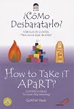 Como Desbaratarlo?/How to Take It Apart?: Fabulas de Gunter: Para Nunca Dejar de Sonar/Gunter's Fable: To Never Stop Dreaming (Zeri Fables)