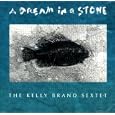 A Dream In Stone (Kelly Brand Productions)