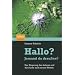 Hallo? Jemand da drau�en?: Der Ursprung des Lebens und die Suche nach neuen Welten