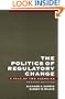The Politics of Regulatory Change: A Tale of Two Agencies