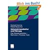 Unternehmenskultur und F�hrung: Den Wandel gestalten - Methoden, Prozesse, Tools
