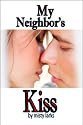 My Neighbor's Kiss