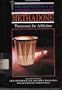Methadone: Treatment for Addiction (Encyclopedia of Psychoactive Drugs. Series 1)