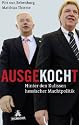 Ausgekocht: Hinter den Kulissen hessischer Machtpolitik