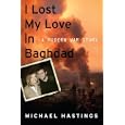 I Lost My Love in Baghdad: A Modern War Story