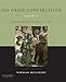 The Great Conversation: Volume II: Descartes through Derrida and Quine