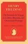 Henry Fielding--'The Journal of a Voyage to Lisbon', 'Shamela', and Occasional Writings (Wesleyan Edition of the Works of Henry Fielding)