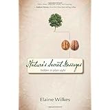 Natures Secret Messages: Hidden in Plain Sight