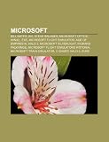 Microsoft: Bill Gates, AVI, Steve Ballmer, Microsoft Office, Win32, .exe, Microsoft Flight Simulator, Age of Empires III, Halo 3 (Swedish Edition)
