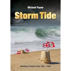 Storm Tide: Worthing: Prelude to War 1933-1939