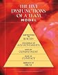 The Five Dysfunctions of a Team [5 DYSFUNCTIONS OF A TEAM]