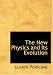 The New Physics and Its Evolution