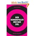 Der Schauspieler und das Ziel: �ngste und Blockaden �berwinden