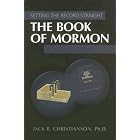 The Book of Mormon: Setting the Record Straight by Jack R. Christianson