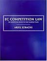 EC Competition Law: An Analytical Guide to the Leading Cases