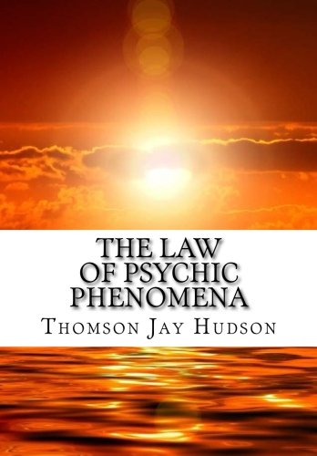The Law of Psychic Phenomena