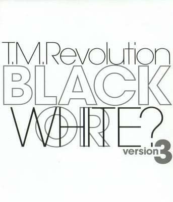 [画像：BLACK OR WHITE?version3]