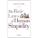 The basic laws of human stupidity