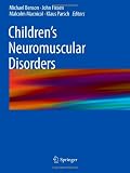 Childrens Neuromuscular Disorders