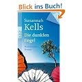Die dunklen Engel: Historischer Roman