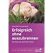 Erfolgreich ohne auszubrennen: Das Burnout-Buch f�r Frauen