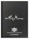 Cover of On The Menu by James Mackenzie Nigel Barden (foreword) 0955893038