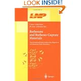 Ruthenate and Rutheno-Cuprate Materials: Unconventional Superconductivity, Magnetism and Quantum Phase Transitions... by C. Noce, A. Vecchione, M. Cuoco and Alfonso Romano