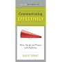 Best Practices: Communicating Effectively: Write, Speak, and Present with Authority (Best Practices)