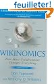 Wikinomics: How Mass Collaboration Changes Everything