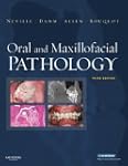 Oral and Maxillofacial Pathology (Nev...