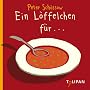 Ein L�ffelchen f�r...