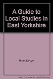 A Guide to local studies in East Yorkshire
