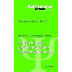 Grundriss der Psychologie: Entwicklungspsychologie des Erwachsenenalters: Bd 14