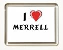 I love Merrell Fridge Magnet