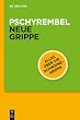 Pschyrembel� Neue Grippe: Alles �ber die Schweinegrippe
