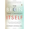 The Brain That Changes Itself: Stories of Personal Triumph from the Frontiers of Brain Science (Null)