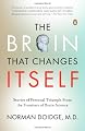 The Brain That Changes Itself: Stories of Personal Triumph from the Frontiers of Brain Science (James H. Silberman Books)