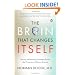 The Brain That Changes Itself: Stories of Personal Triumph from the Frontiers of Brain Science