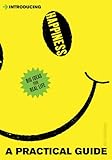 Happiness : a practical guide