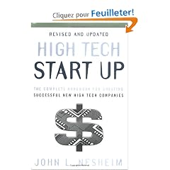 High Tech Start Up: Creating Successful New High Tech Companies