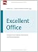Excellent Office: Praxisbuch für modernes Informations- und Büromanagement at Amazon Books: 41V-dw277pL._SL75_