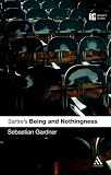 Image of Sartre's Being and Nothingness: A Reader's Guide (Reader's Guides)