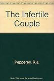 The Infertile couple