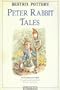 Peter Rabbit Tales: Four Complete Stories