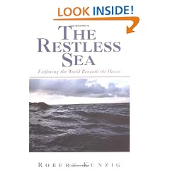Restless Sea: Exploring the World Beneath the Waves